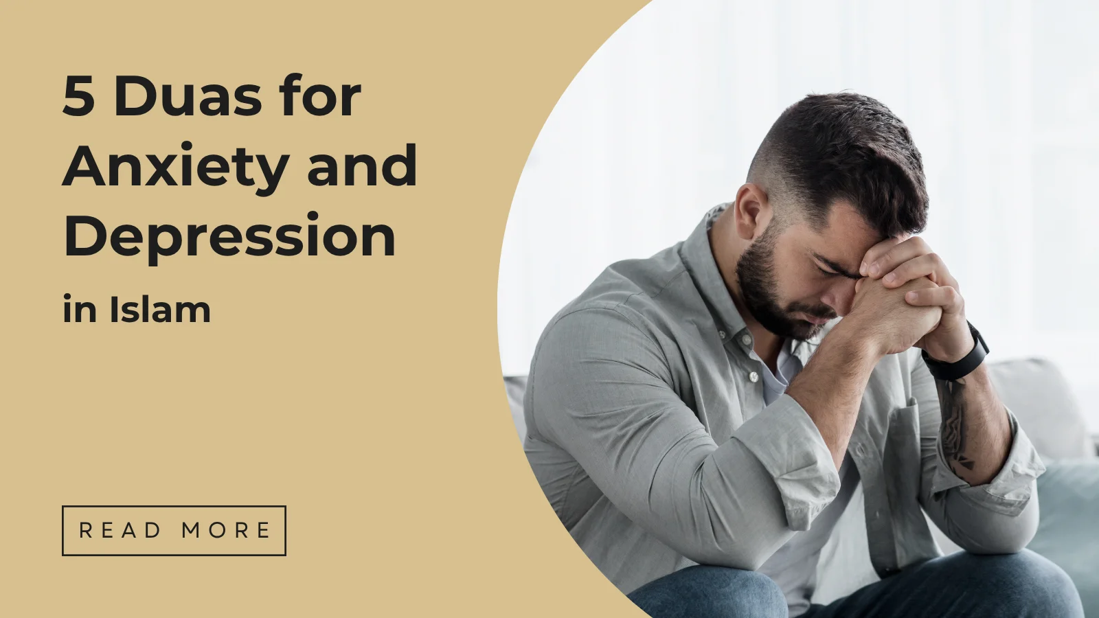 Duas for Anxiety and Depression - Sakeena Academy