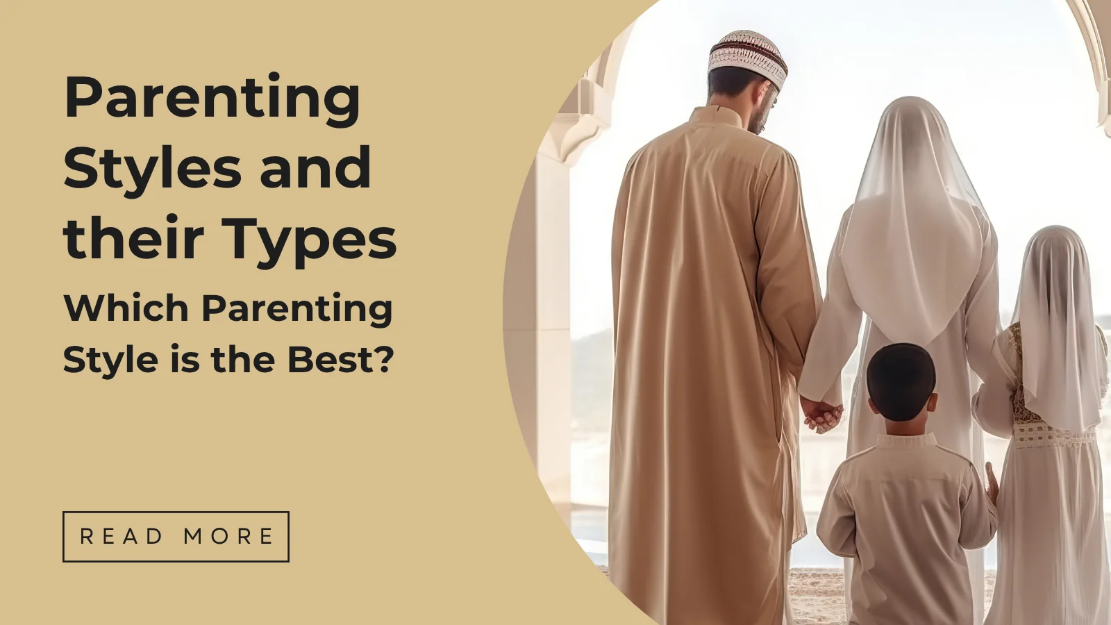 Parenting Styles and their types - Sakeena Academy