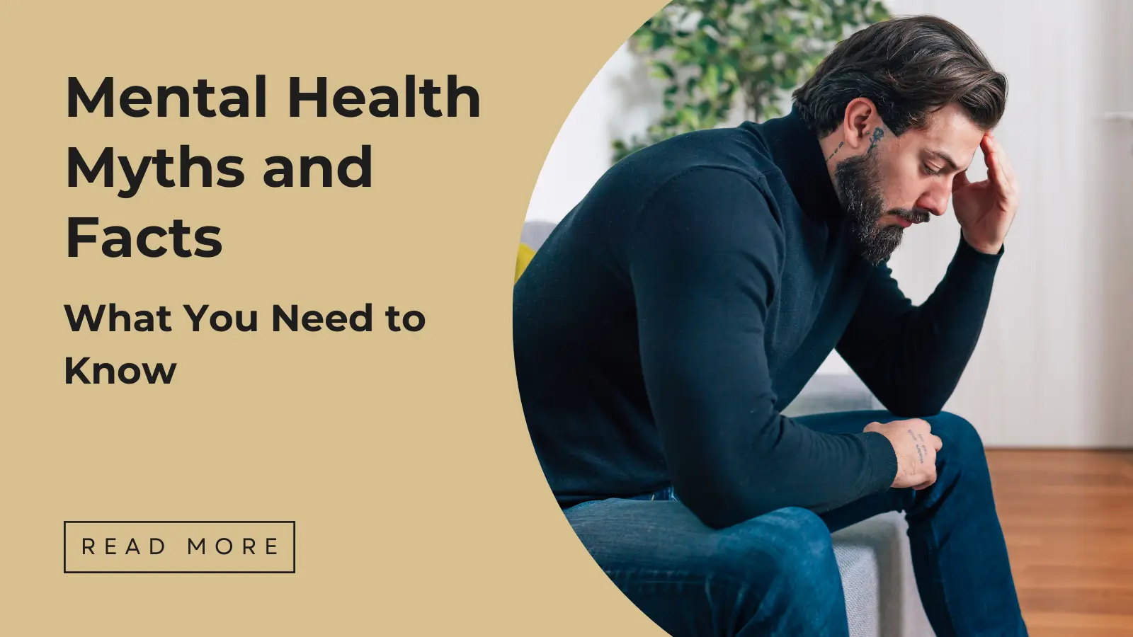 Mental Health Myths and Facts - Sakeena Academy