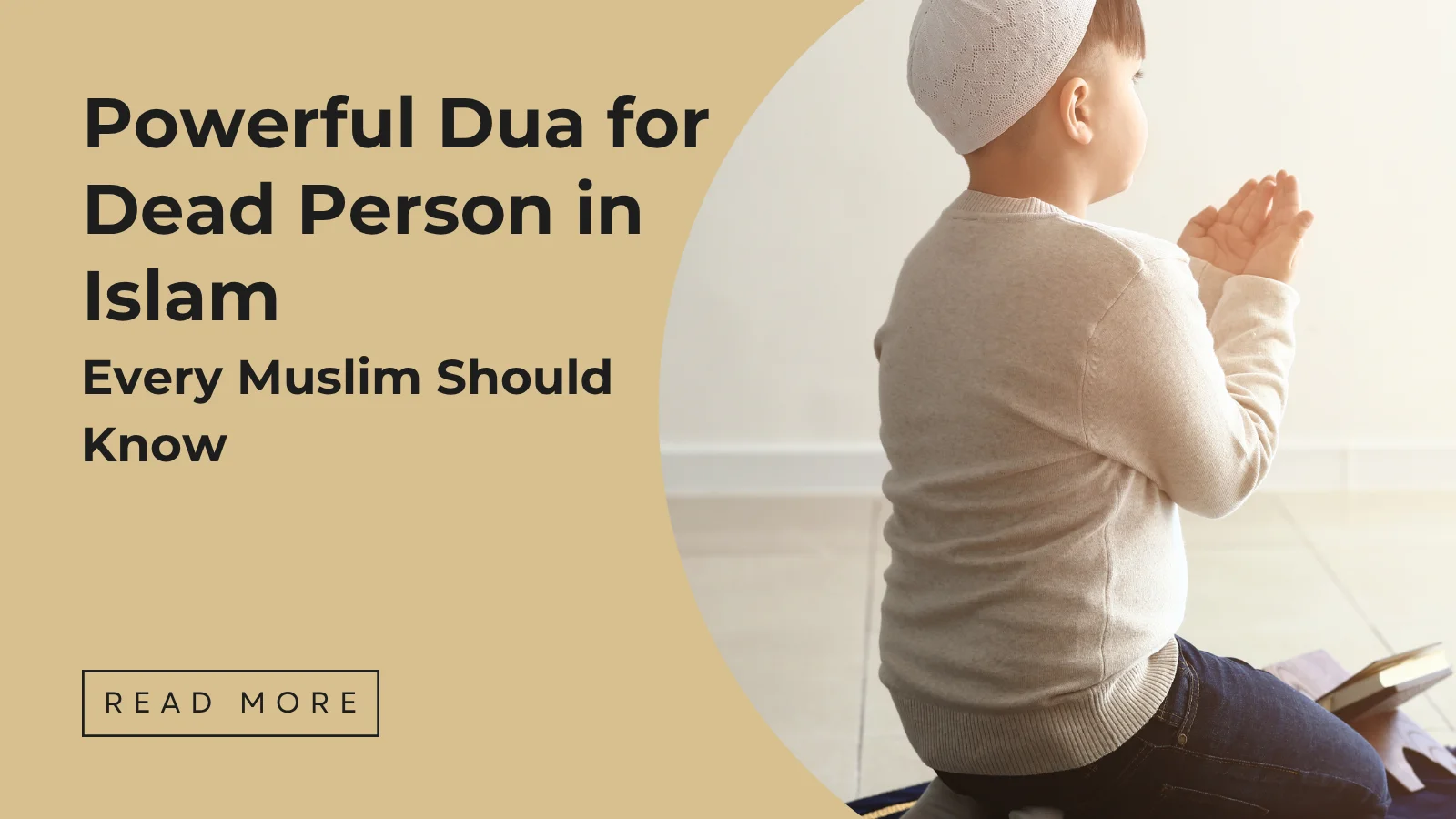 Dua for Dead Person in Islam - Sakeena Academy