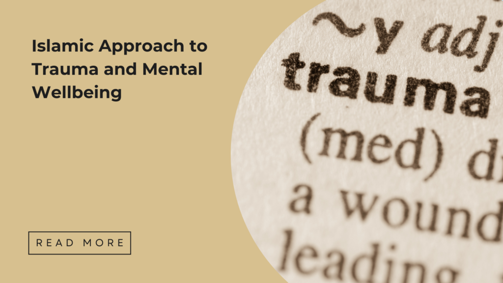 Islamic Approach to Trauma - Visalobby